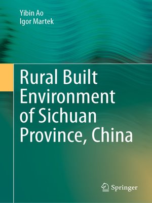 cover image of Rural Built Environment of Sichuan Province, China